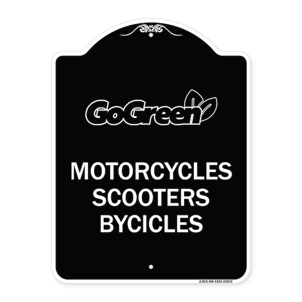 Signmission Go Green Go Green Motorcycles Scooters Bicycles Heavy-Gauge Aluminum Sign, 24" x 18", BW-1824-23934 A-DES-BW-1824-23934 - main